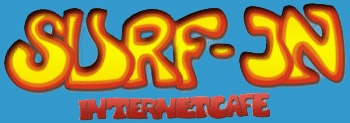 Surf-In Internet-Café, klick das Logo und komm rein ! ! !